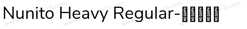 Nunito Heavy Regular字体转换